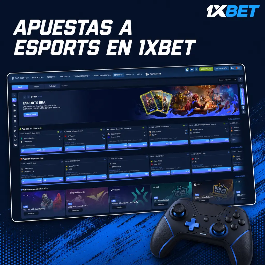 Apuestas a esports en 1xbet: mercados para CS2, Dota 2, League of Legends, Valorant y Free Fire en torneos internacionales.
