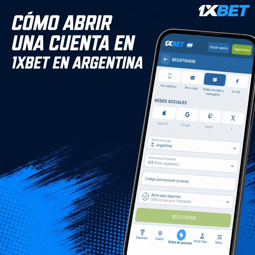 Pasos para crear una cuenta en 1xbet Argentina: registro, elección de método, verificación y acceso a las apuestas.