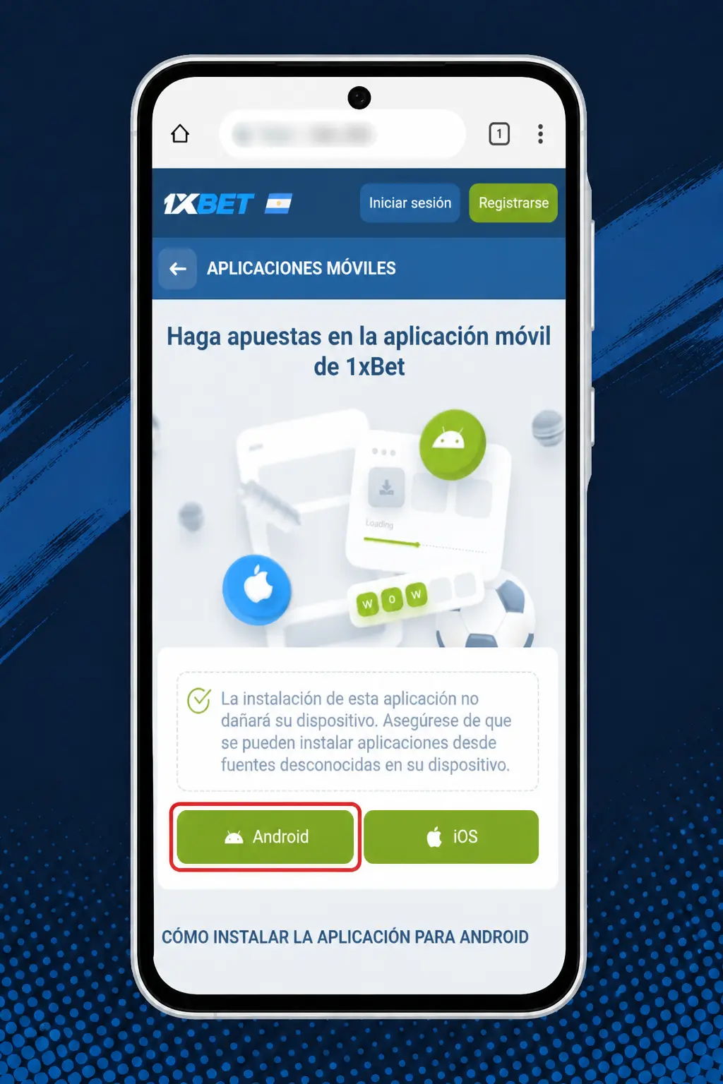 Pasos para instalar el APK de 1xbet en Android: descarga, permisos de fuentes desconocidas e instalación de la app.